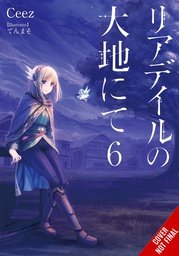 [9781975334598] IN THE LAND OF LEADALE LIGHT NOVEL 6