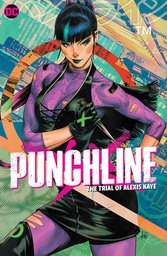 [9781779517968] PUNCHLINE THE TRIAL OF ALEXIS KAYE