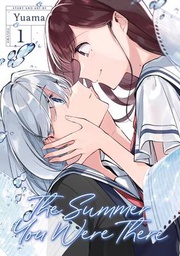 [9781638586401] SUMMER YOU WERE THERE 1