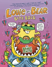 [9780593224175] LOUIE AND BEAR BITE BACK