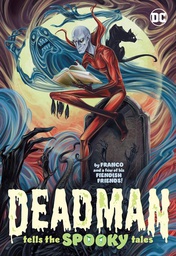 [9781779503848] DEADMAN TELLS THE SPOOKY TALES