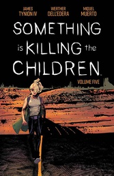 [9781684158539] SOMETHING IS KILLING THE CHILDREN 5
