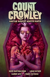 [9781506721392] COUNT CROWLEY 2 AMATEUR MIDNIGHT MONSTER HUNTER