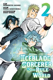 [9781646516254] ICEBLADE SORCERER SHALL RULE THE WORLD 2