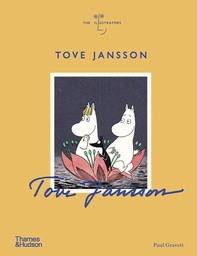 [9780500094334] TOVE JANSSON THE ILLUSTRATORS