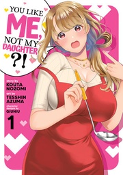 [9781638586722] YOU LIKE ME NOT MY DAUGHTER 1