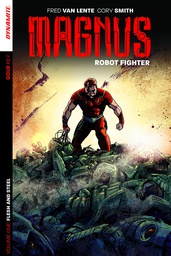 [9781606905289] MAGNUS ROBOT FIGHTER 1 FLESH & STEEL
