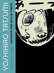 [9781770460775] ABANDON THE OLD IN TOKYO