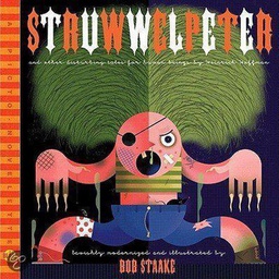 [9781560977025] STRUWWELPETER & OTHER DISTRUBING TALES A BLAB STORYBOOK STRUWWELPETER & OTHER DISTRUBING TALES: A BLAB STORYBOOK