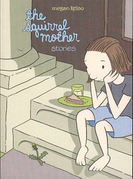 [9781560977469] SQUIRREL MOTHER