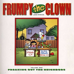 [9781929998111] FRUMPY THE CLOWN 1 FREAKING OUT THE NEIGHBORS