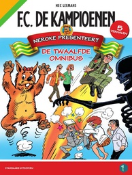 [9789002269868] FC De Kampioenen Omnibus 12 Neroke presenteert