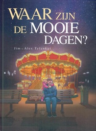 [9789085524250] Waar zijn de mooie dagen 2