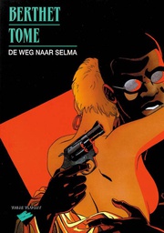 [9789031421732] Weg Naar Selma 1 De weg naar Selma