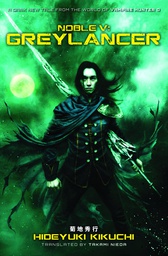 [9781421554174] NOBLE V GREYLANCER NOVEL