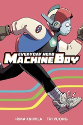 [9781534321304] EVERYDAY HERO MACHINE BOY