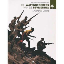 [9789464600506] Wapenbroeders van de Bevrijding 1 Generaal Leclerc