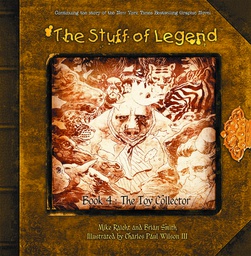 [9780983216179] STUFF OF LEGEND 4 TOY COLLECTOR