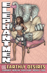 [9781607067528] ELEPHANTMEN 6 EARTHLY DESIRES