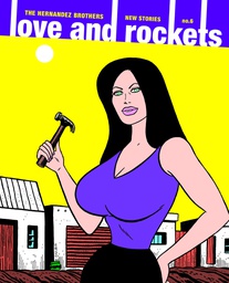[9781606996799] LOVE AND ROCKETS NEW STORIES 6