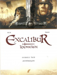[9789088104459] Excalibur Kronieken 1 Het eerste lied: Pendrason