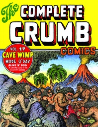 [9781606996843] COMPLETE CRUMB COMICS 17 CAVE WIMP (NEW PTG)
