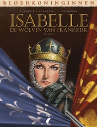 [9789088104527] Bloedkoninginnen - Isabelle 1 De wolvin van Frankrijk 1/2
