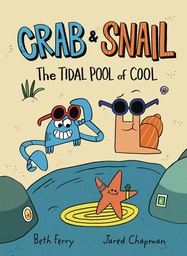 [9780062962171] CRAB & SNAIL YR 2 TIDAL POOL OF COOL