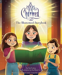 [9781647226848] CHARMED ILLUSTRATED STORYBOOK