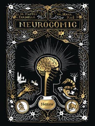 [9781913123086] NEUROCOMIC COMIC ABOUT THE BRAIN