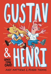 [9781636550367] GUSTAV AND HENRI 1 SPACE TIME CAKE