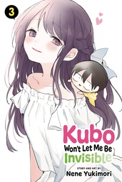 [9781974733897] KUBO WONT LET ME BE INVISIBLE 3