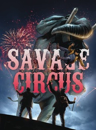 [9781955537247] SAVAGE CIRCUS 1