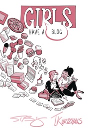 [9781952126451] GIRLS HAVE A BLOG SIGNATURE ED