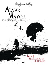 [9781942592501] ALVAR MAYOR 1 LEGEND OF EL DORADO