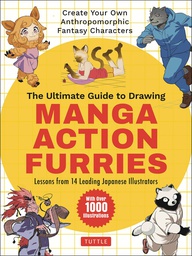 [9784805317037] ULTIMATE GUIDE DRAWING MANGA ACTION FURRIES