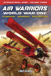 [9781635297997] AIR WARRIORS WORLD WAR ONE INTERNATIONAL ACES 3