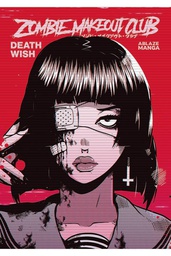 [9781684970575] ZOMBIE MAKEOUT CLUB 1 DEATHWISH