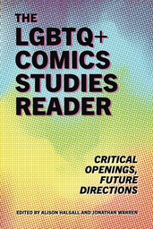 [9781496841353] LGBTQ+ COMICS STUDIES READER