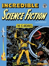 [9781506721095] EC ARCHIVES INCREDIBLE SCIENCE FICTION