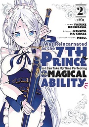 [9781646514984] I WAS REINCARNATED AS THE 7th PRINCE 3