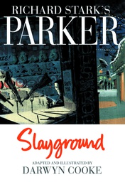 [9781613778128] RICHARD STARKS PARKER SLAYGROUND