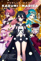 [9780316254274] PUELLA MAGI KAZUMI MAGICA 4 INNOCENT MALICE