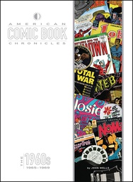 [9781605490557] AMERICAN COMIC BOOK CHRONICLES 4 1965-1969