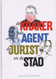 [9789054924210] Kraker, de agent, de jurist en de stad De kraker, de agent, de jurist en de stad