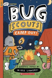 [9781338726343] BUG SCOUTS YR 2 CAMP OUT