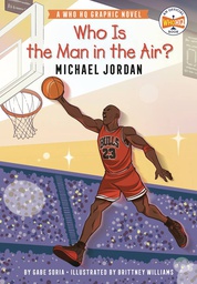 [9780593385913] WHO IS MAN IN AIR MICHAEL JORDAN