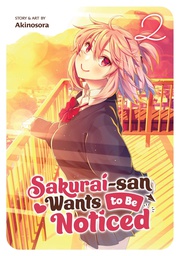 [9781638587866] SAKURAI SAN WANTS TO BE NOTICED 2