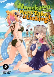 [9781638586623] NAMEKAWA SAN WONT TAKE A LICKING 2