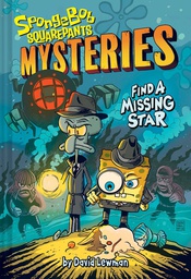 [9781419757723] SPONGEBOB SQUAREPANTS MYSTERIES 1 FIND MISSING STAR